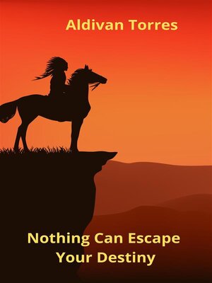 cover image of Nothing Can Escape Your Destiny